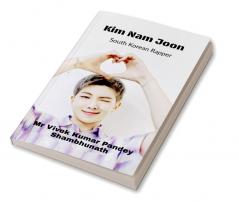 Kim Nam Joon : South Korean Rapper