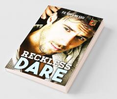 Reckless Dare : An Indian College Romance Simha University #1