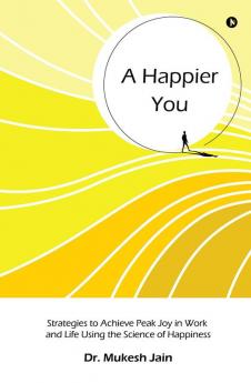 A Happier You