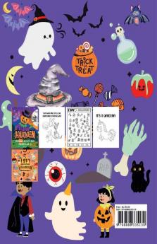 I SPY HALLOWEEN Book For Kids ages 5-7 : Fun Activity Book with Spooky and Cute things; Coloring Counting and Guessing Games For Little Kids Toddlers and Preschoolers.