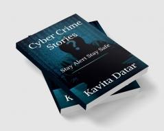 Cyber Crime Stories