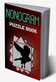 Nonogram Puzzle Book : Amazing Hanjie Puzzle Collection for Adults | 108 Fun Puzzles for Everyone