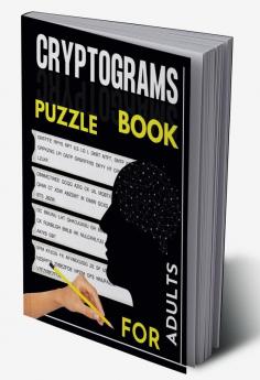 Cryptograms Puzzle Books for Adults : 300 Inspirational Large Print Cryptoquotes / Puzzle Activity Books For Adults