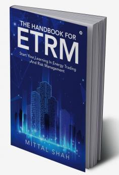 The Handbook for ETRM