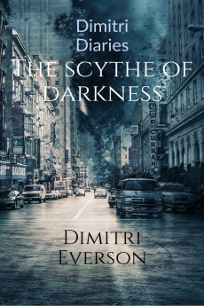 The Scythe Of Darkness. : Dimitri Diaries