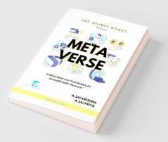 The Minute Books: Metaverse : A Blind Walk into Tech Bubble for Uncomfortable Pleasure.