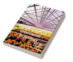 Fundamentals of Greenhouse Technology