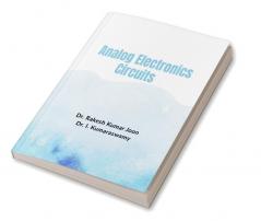 Analog Electronics Circuits