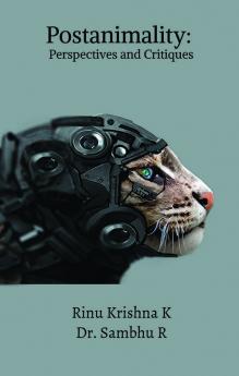 Postanimality: Perspectives and Critiques