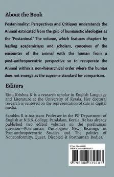 Postanimality: Perspectives and Critiques