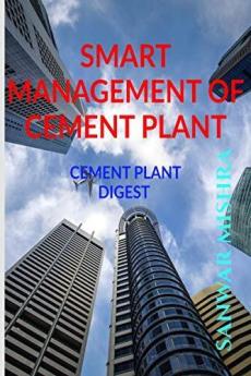 Smart Management Of Cement Plants : Cement Plant Digest