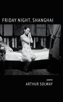 Friday Night Shanghai
