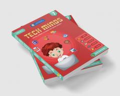 TECH MINDS Version 1.0 : DIGITAL LITERACY & CODING TEXT BOOK | GRADE 7