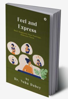 Feel and Express