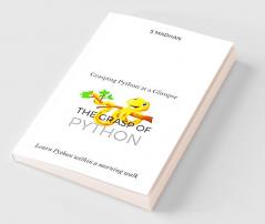 The Grasp of Python : Learning Python within a morning walk