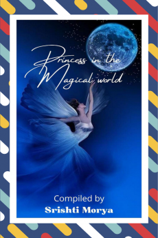 princess in the magical world : thoughts of princess