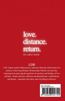 LDR - love.distance.return. : A poetic journey of a long distance relationship.