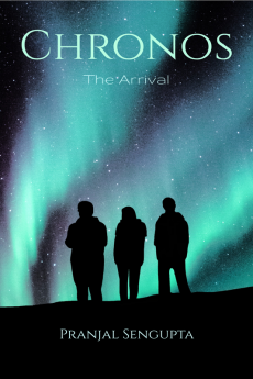 Chronos : The Arrival