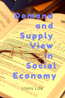 Demand and Supply View In Social Economy