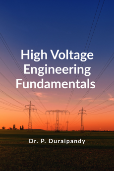 High Voltage Engineering Fundamentals