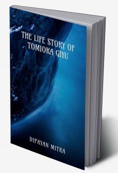 Life Story of Tomioka Giyu [The Water Hashira]