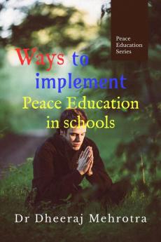 Ways to Implement Peace Education in Schools