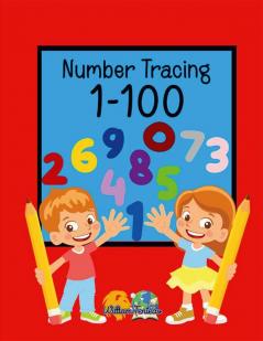 Number Tracing 1-100 : Let's learn to write numbers. For kids age 3-6 years.