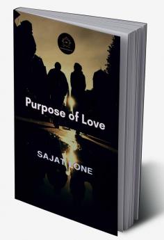 Purpose of Love