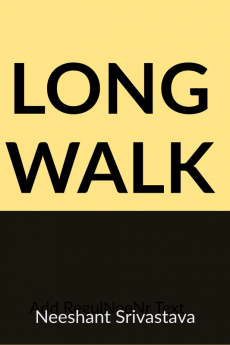 LONG WALK