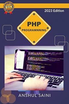 PHP : The Complete Reference for Beginners