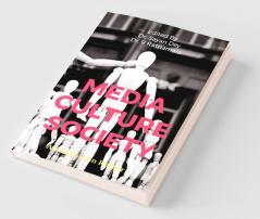 Media Culture Society
