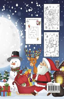 Christmas Coloring Book for Kids &amp; Mazes Ages 2-6 | With Santa Claus Reindeer Snowmen Christmas Tree &amp; More! : A Unique Illustrations Easy and Fun Coloring Pages Xmas Holiday Designs to...