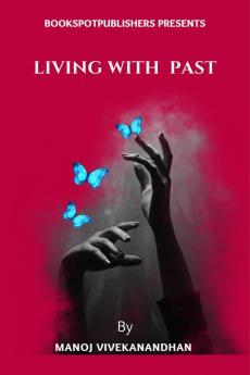 living with past