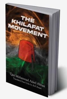 The Khilafat Movement