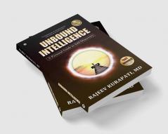 Unbound Intelligence : A Personal Guide to Self-Discovery