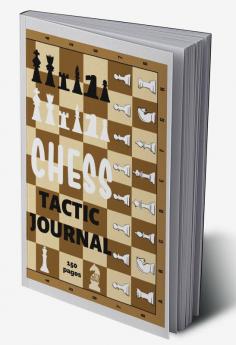 Chess Tactic : Notebook To Plan Strategies Tactics &amp; Keep Record Of Event Round Date Duration Tactic Board ... Notes - Gifts For Chess Players Coaches