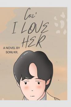 Coz' I love her : I can't forget her Coz' I love her. I can't forgive me Coz'I love her.