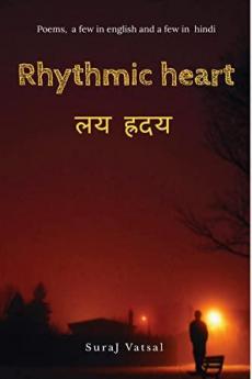 Rhythmic Heart : लय ह्रदय