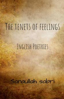 The Tenets of Feelings