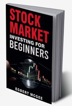 STOCK MARKET INVESTING FOR BEGINNERS : Making Money with Your Investment Portfolio. The Definitive Guide (2022 Crash Course for Newbies)