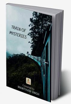 Train of Mysteries