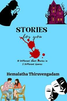 Stories For You : 10 different stories in 5 different genres