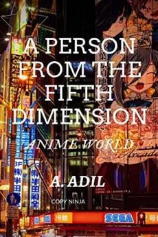 A Person from The Fifth Dimesnsion