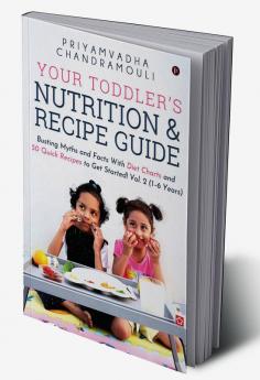 Your Toddler's Nutrition and Recipe Guide