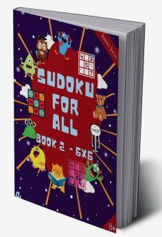 Introduction to Sudoku Level 2 (6X6) - 6-8 years