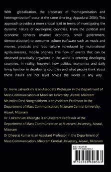 Media Globalisation : Towards Homogeneity or Heterogeneity