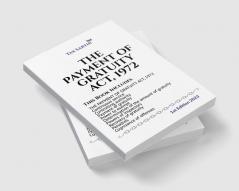 THE PAYMENT OF GRATUITY ACT 1972 | 1st Edition 2022