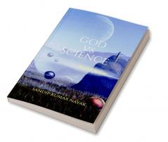 GOD vs SCIENCE : its not a war
