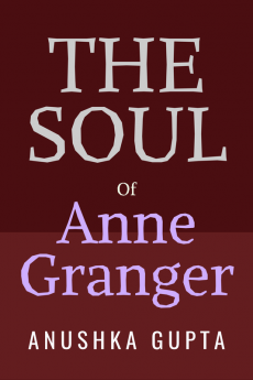 The Soul of Anne Granger