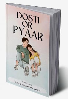 Dosti Or Pyar